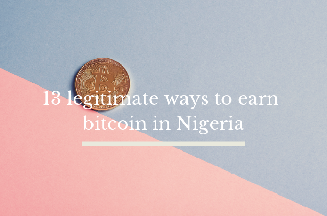 How to make money from bitcoin in nigeria
